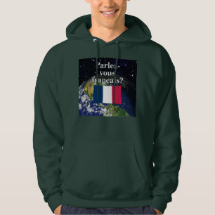 Sprichst du Französisch? Auf Französisch. Flag & E Hoodie