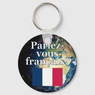 Sprichst du Französisch? Auf Französisch. Flag & E Schlüsselanhänger