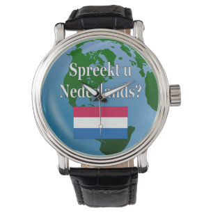 Sprichst du Niederländisch? Auf Niederländisch. Fl Armbanduhr