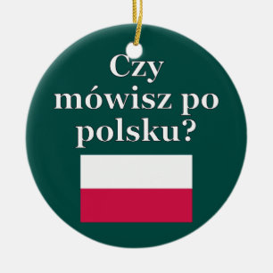 Sprichst du Polnisch? Polnisch. Flag Keramik Ornament