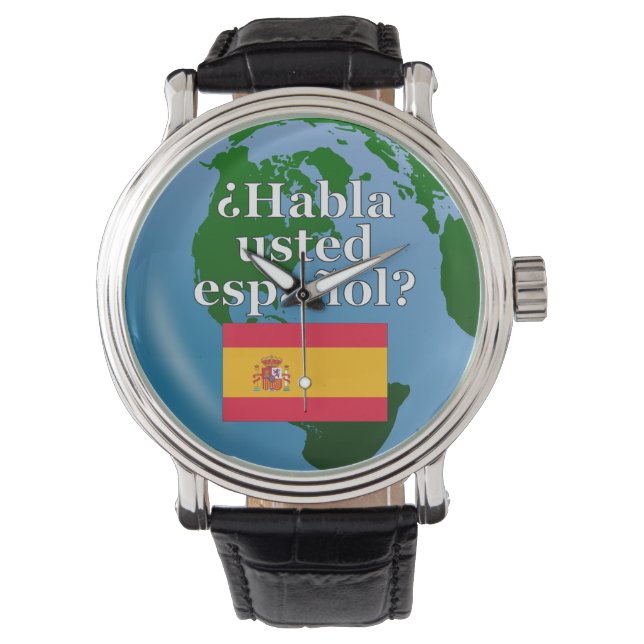 Sprichst du Spanisch? Auf Spanisch. Flagge & Globu Armbanduhr (Vorderseite)