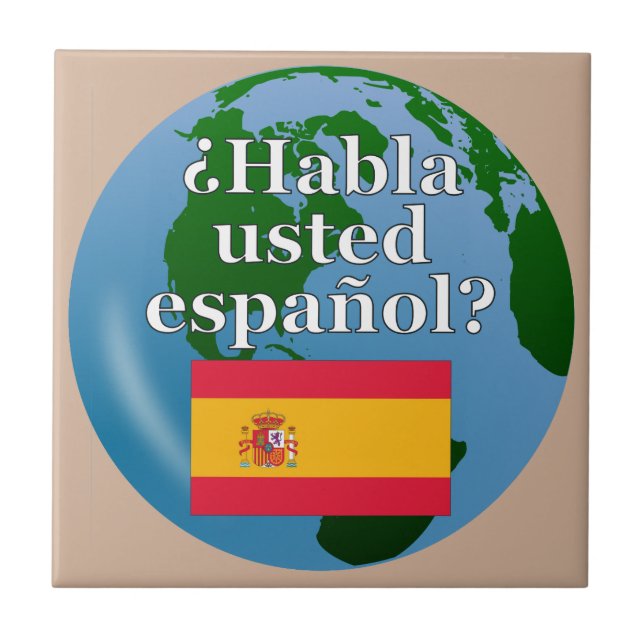 Sprichst du Spanisch? Auf Spanisch. Flagge & Globu Fliese (Vorderseite)