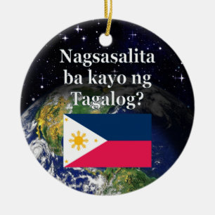 Sprichst du Tagalog? In Tagalog. Flag & Erde Keramikornament