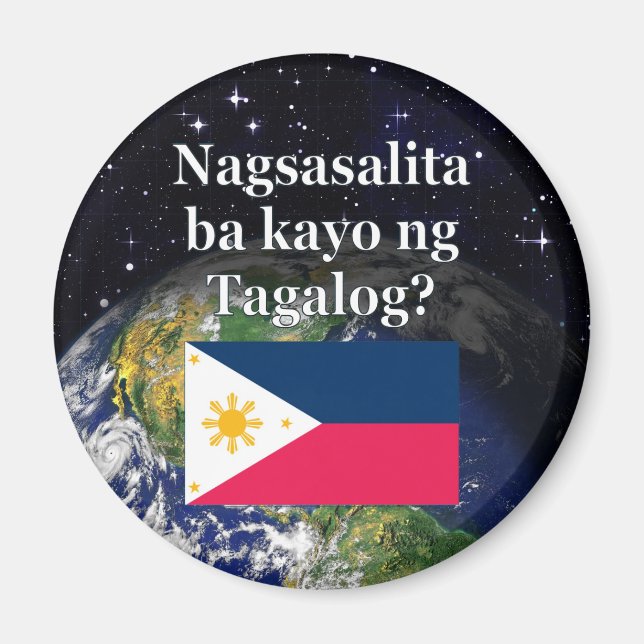Sprichst du Tagalog? In Tagalog. Flag & Erde Magnet (Vorne)