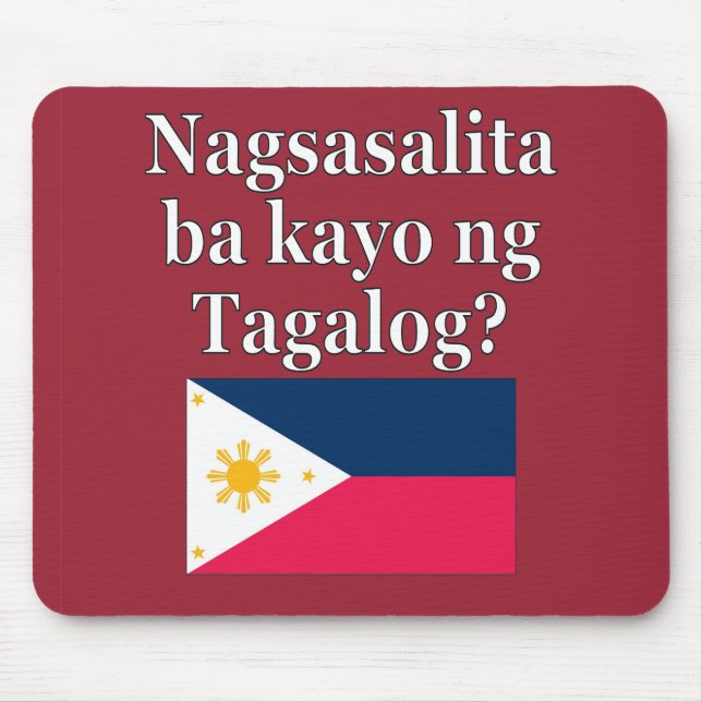 Sprichst du Tagalog? In Tagalog. Flag Mousepad (Vorne)