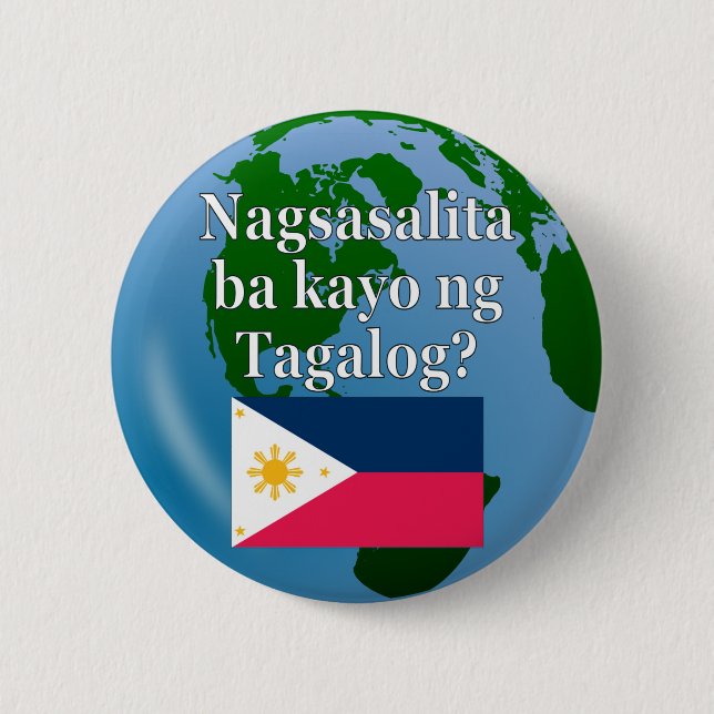 Sprichst du Tagalog? In Tagalog. Flagge & Globus Button (Vorderseite)