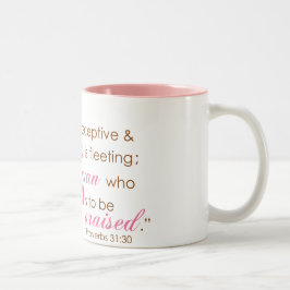 Sprichwort-31:30 Zweifarbige Tasse