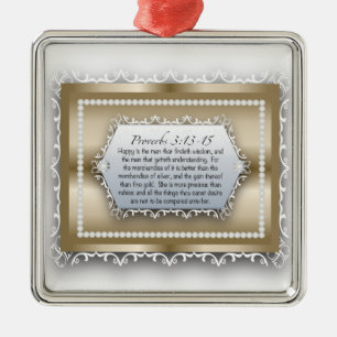 Sprichwort-3:13 Klugheits-Goldchristliches Silbernes Ornament