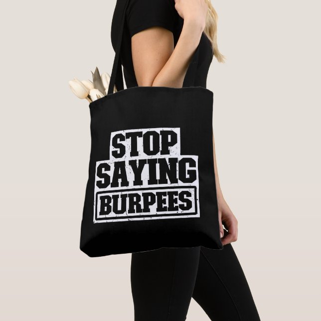 Sprichwort Burpees stoppen Trainingsgetriebe Coole (Von Nahem)