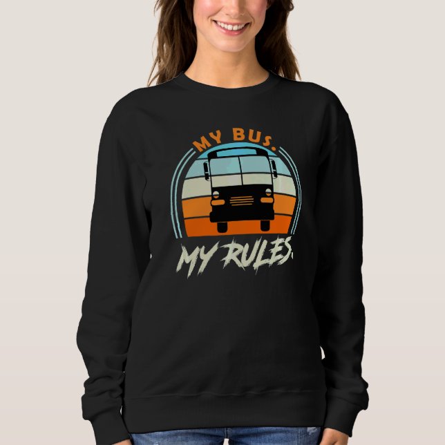 Sprichwort-Busfahrer Sweatshirt (Vorderseite)