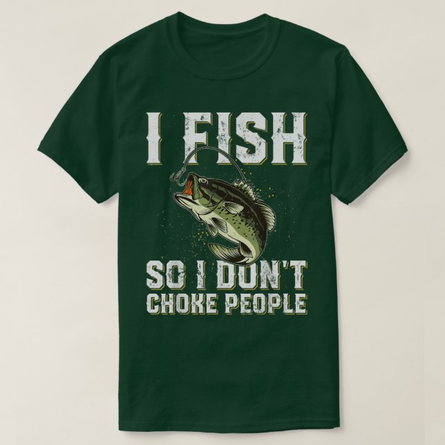 Sprichwort der Fischerei Männer 1283  T-Shirt (Design vorne)