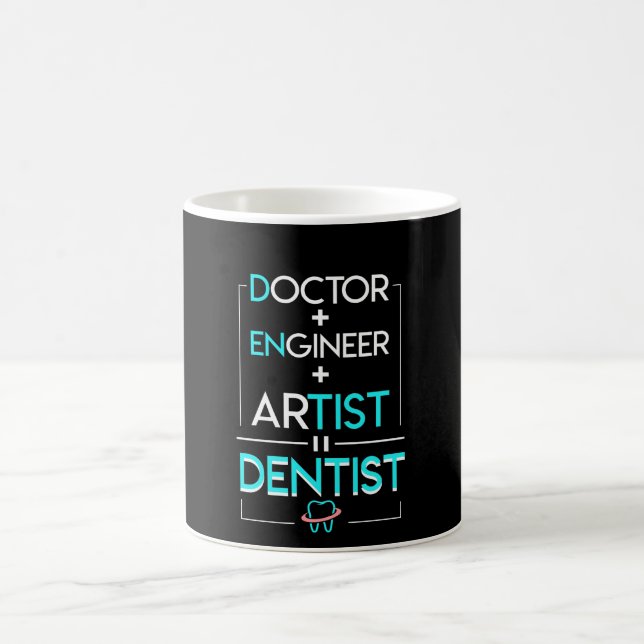 Sprichwort Doktor-Engineer Artist Equal Dentist Kaffeetasse (Mittel)