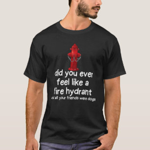 Sprichwort Freunde haben Sie sich je wie ein Feuer T-Shirt