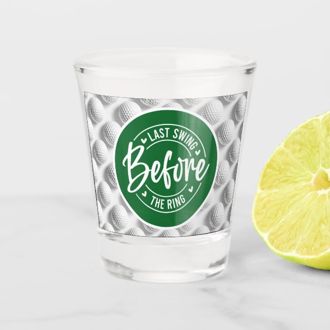 Sprichwort für Bachelor-Hochzeit Schnapsglas (Vorderseite)