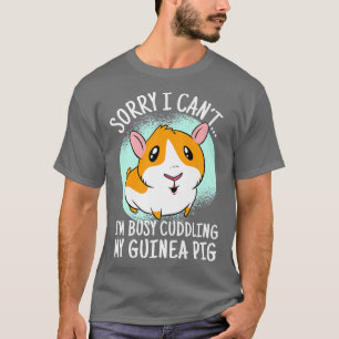 Sprichwort für Schwerfresser mit niedlicher Guinea T-Shirt