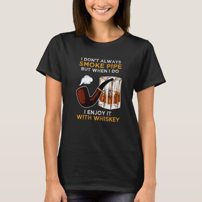 Sprichwort für Whiskey-Kenner und P T-Shirt (Vorderseite)