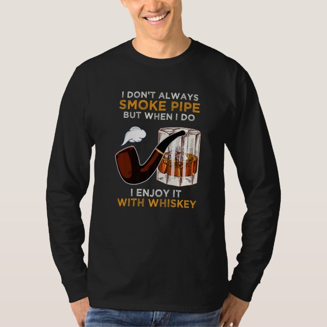 Sprichwort für Whiskey-Kenner und P T-Shirt (Vorderseite)