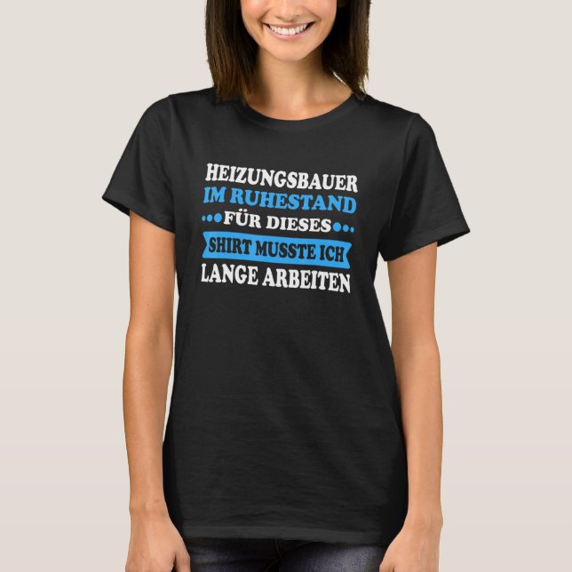 Sprichwort-Heizanlage T-Shirt (Vorderseite)