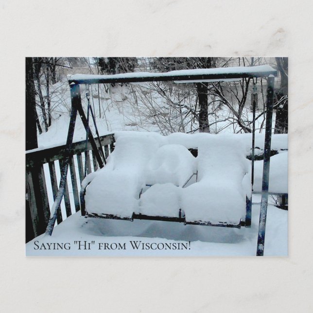 Sprichwort Hi von Wisconsin Snowy Day Postkarte (Vorderseite)