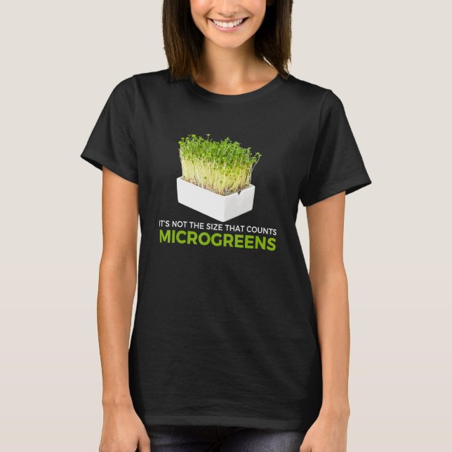 Sprichwort Microgreen Bauer Garening T-Shirt (Vorderseite)