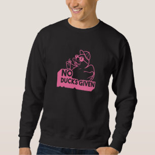 Sprichwort Nr. Enten 6 Sweatshirt