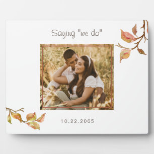 Sprichwort "We do" Dated Foto Hochzeit Fotoplatte