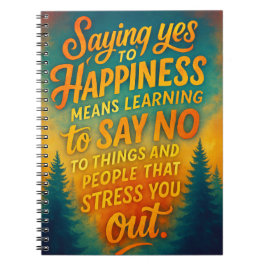 Sprichwort Yes to Happiness - Motivierend Notebook Notizblock