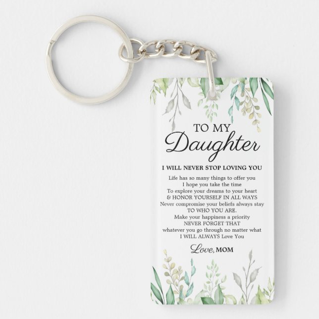 Sprichwort zur Förderung der Tochter aus der Mama Schlüsselanhänger (Vorderseite)