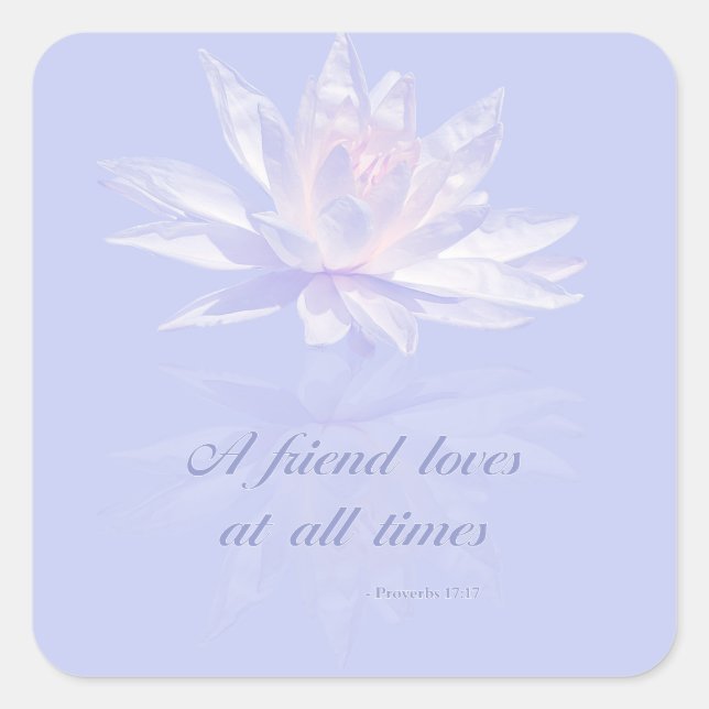 Sprichwörter 17: 17 | Bible Verse Quote | Quadratischer Aufkleber (Vorderseite)