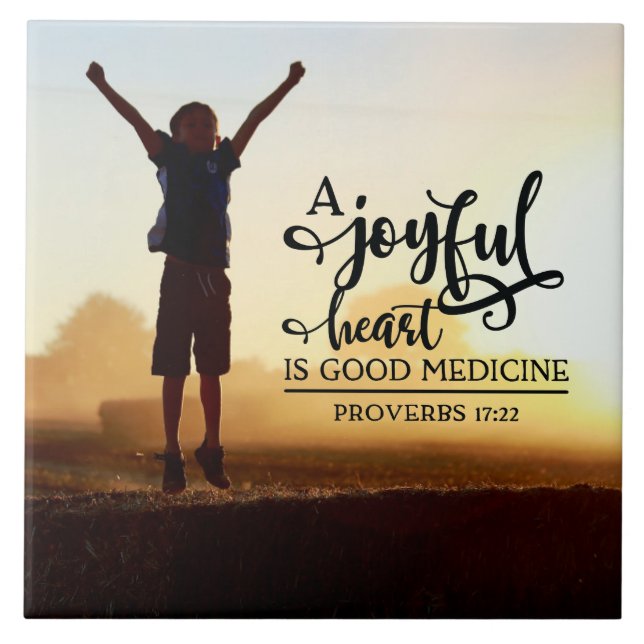 Sprichwörter 17:22 Ein fröhliches Herz ist gute Me Fliese (Vorderseite)