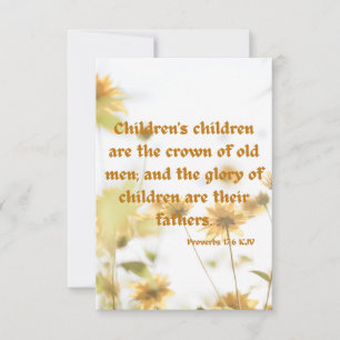 Sprichwörter 17:6 KJV Bibelschrift Pic Begrüßung Karte