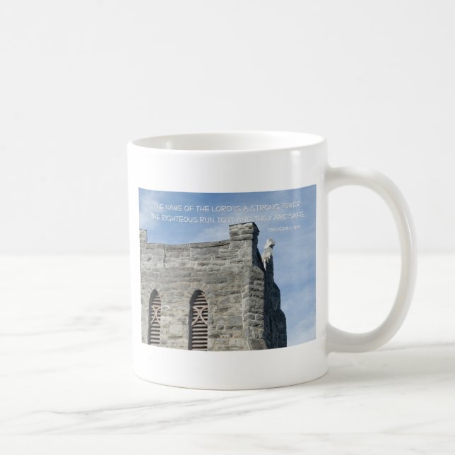Sprichwörter 18:10 Name des Herrn a Strong Tower Kaffeetasse (Rechts)