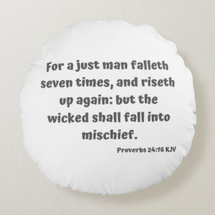 Sprichwörter 24:16 KJV Bible Verse Scripture Rundes Kissen