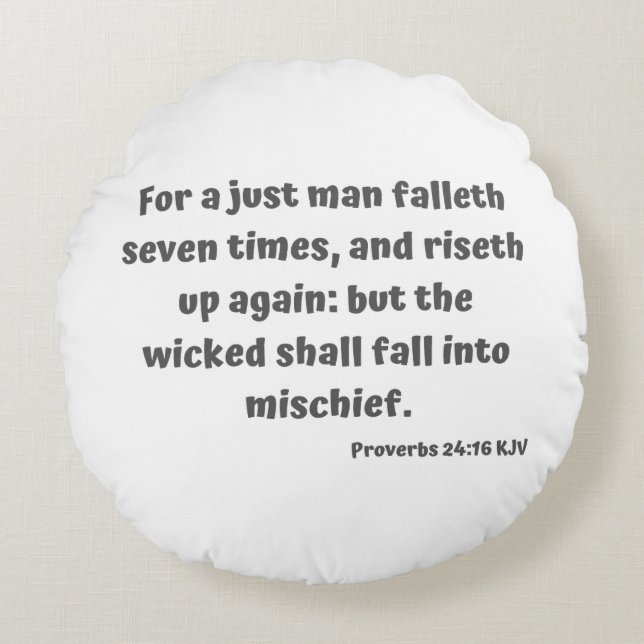 Sprichwörter 24:16 KJV Bible Verse Scripture Rundes Kissen (Vorderseite)