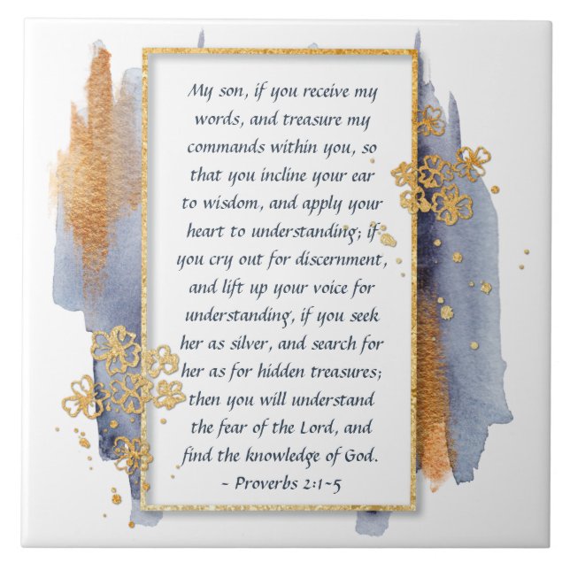 Sprichwörter 2:1-5 Incline dein Ohr in Weisheit Fliese (Vorderseite)