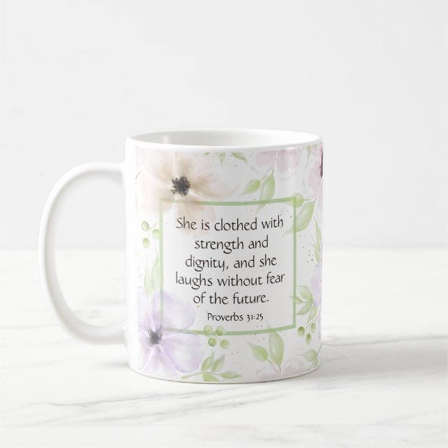 Sprichwörter 31:25 Christliche Inspirationsquelle Kaffeetasse (Links)