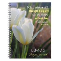 Sprichwörter 31:25 Tulip Prayer Journal