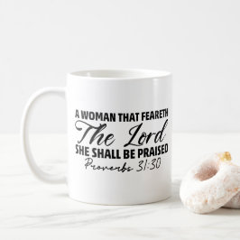 Sprichwörter 31:30: Eine Frau, die die Tasse des H