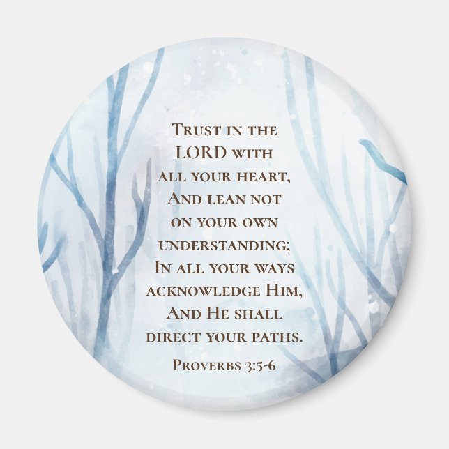 Sprichwörter 3:5-6 Vertraue dem Herrn mit deinem g Magnet (Vorne)