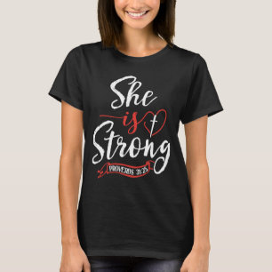 Sprichwörter Sie ist stark Sprichwörter 3125 T-Shirt