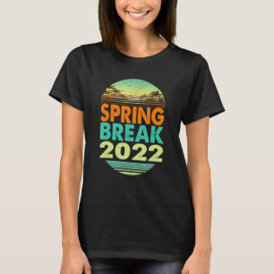 Spring Break 2022 Beach Vacation Family Matching T T-Shirt