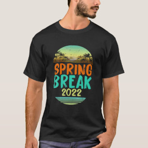 Spring Break 2022 Family T-Shirt Spring Break Suns
