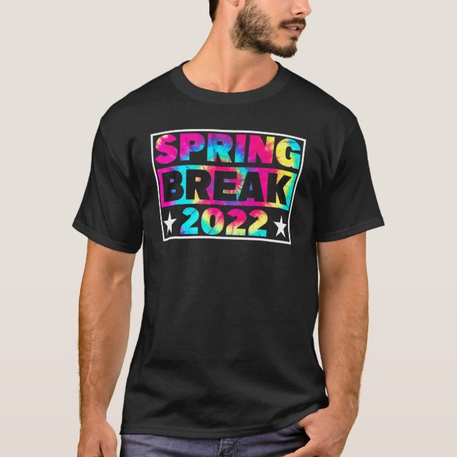 Spring Break 2022 Matching Group Gefärbte Krawatte T-Shirt (Vorderseite)