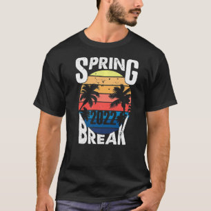 Spring Break 2022 T-Shirt Spring Break Sunset 2