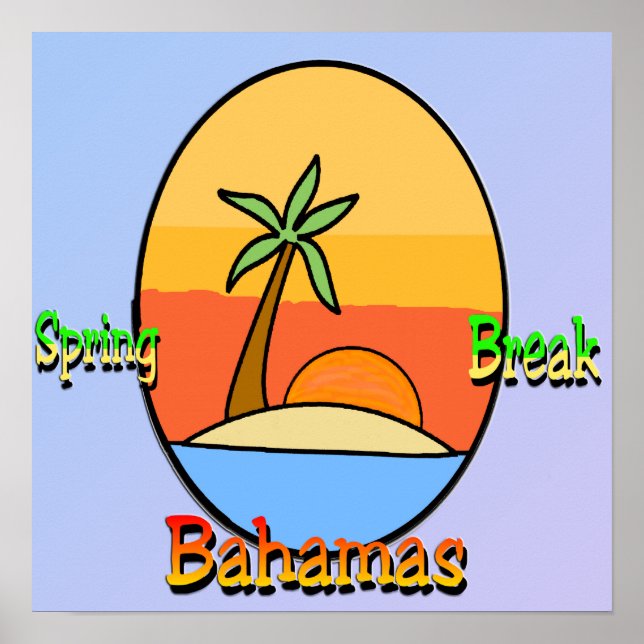 Spring Break Bahamas Poster (Vorne)