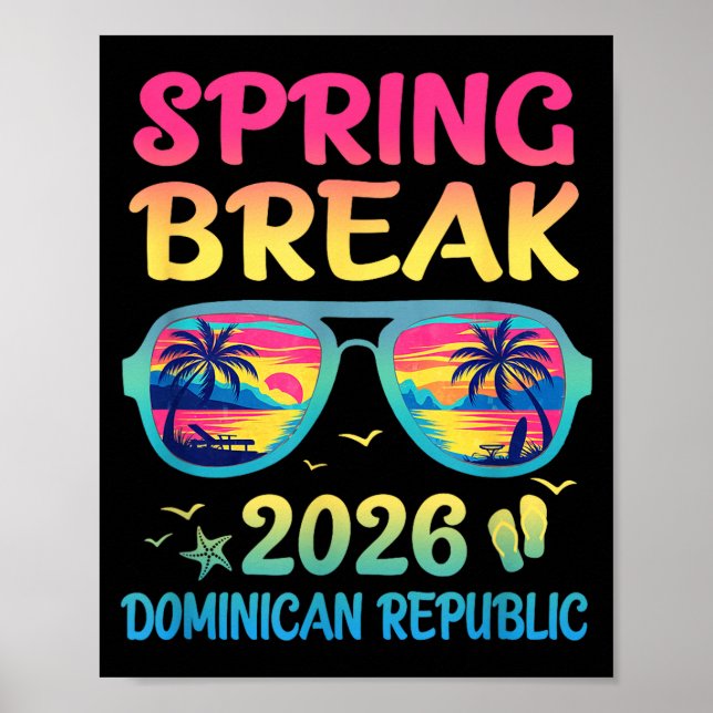 Spring Break Dominican Republic 2026 Vacation Trip Poster (Vorne)