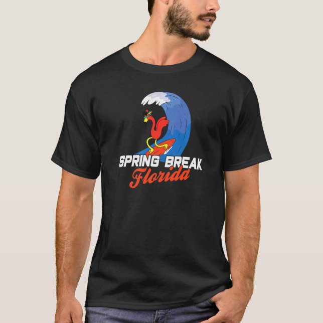 Spring Break Florida Cool Beach Surfen Flamingo T-Shirt (Vorderseite)