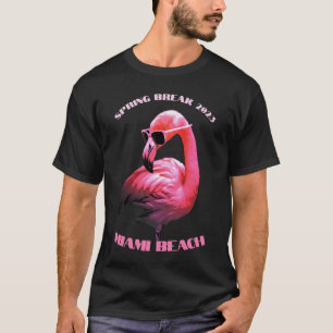 Spring Break Miami Beach Flamingo Sonnenbrille T-Shirt