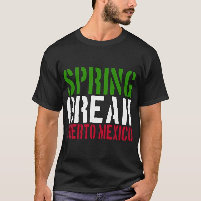 Spring Break Puerto Meico 22 Jump Street T-Shirt (Vorderseite)