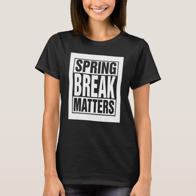 Spring Break Senior Class Student School Trip Flor T-Shirt (Vorderseite)